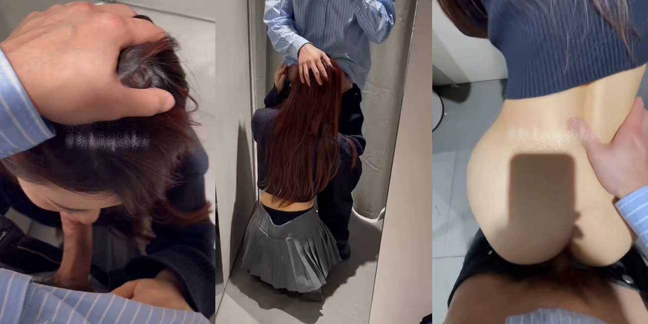 苏州 极品颜值 极品女神 张佳熙 分手后继续与前男友逛商场 没忍住 试衣间就先干一炮！